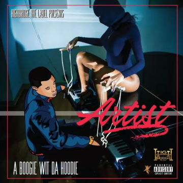 A Boogie Wit Da Hoodie mixtape: "artist" (2016), cover
