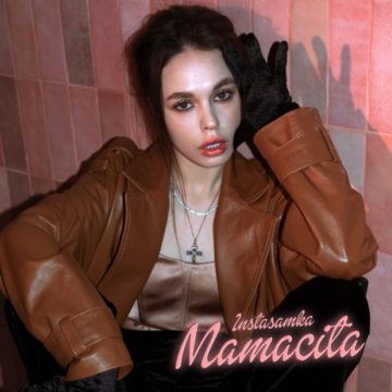 INSTASAMKA - MAMACITA Lyrics and Tracklist, cover