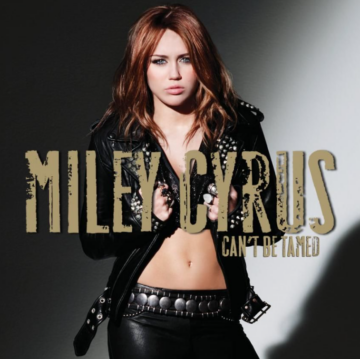 Miley Cyrus - Can't Be Tamed Lyrics, cover