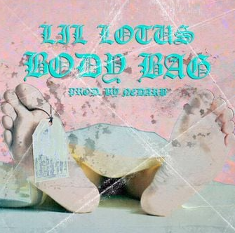 LiL Lotus – Bodybag Lyrics, cover
